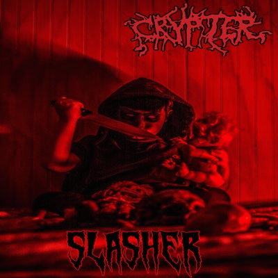 Crypter (CHL) : Slasher